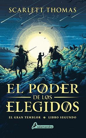 EL GRAN TEMBLOR 2 EL PODER DE LOS ELEGIDOS | 9788498389517 | SCARLETT THOMAS