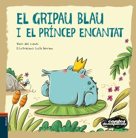 EL GRIPAU BLAU I EL PRINCEP ENCANTAT | 9788447941483 | VIVIM DEL CUENTU