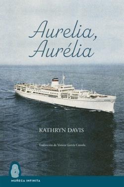 Aurelia, Aurélia | 9788412595673 | KATHRYN DAVIS