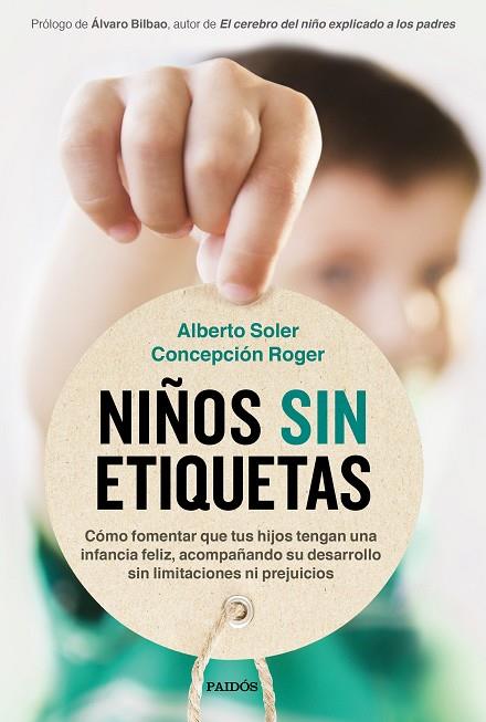 Niños sin etiquetas | 9788449337062 | Alberto Soler & Concepción Roger