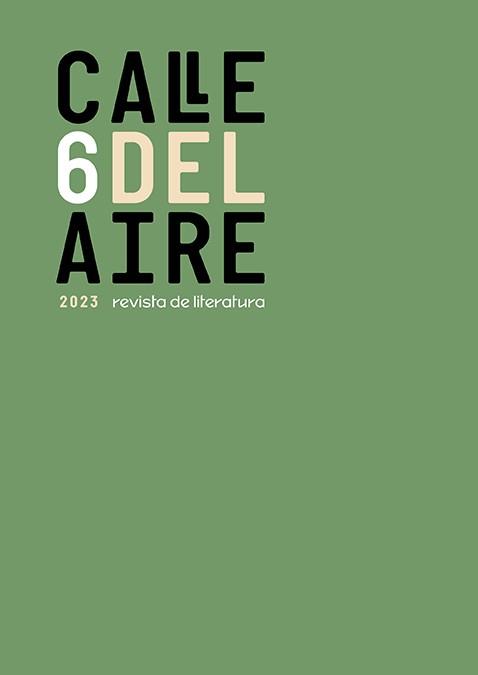 Calle del Aire Revista de literatura 06 | 9788410148031 | JUAN BONILLA