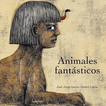 ANIMALES FANTASTICOS | 9788496388413 | LETRIA, JOSE JORGE