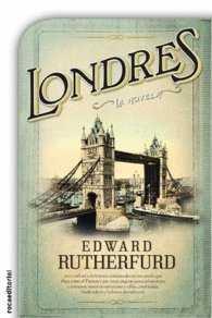 LONDRES LA NOVELA | 9788499189802 | RUTHERFURD, EDWARD