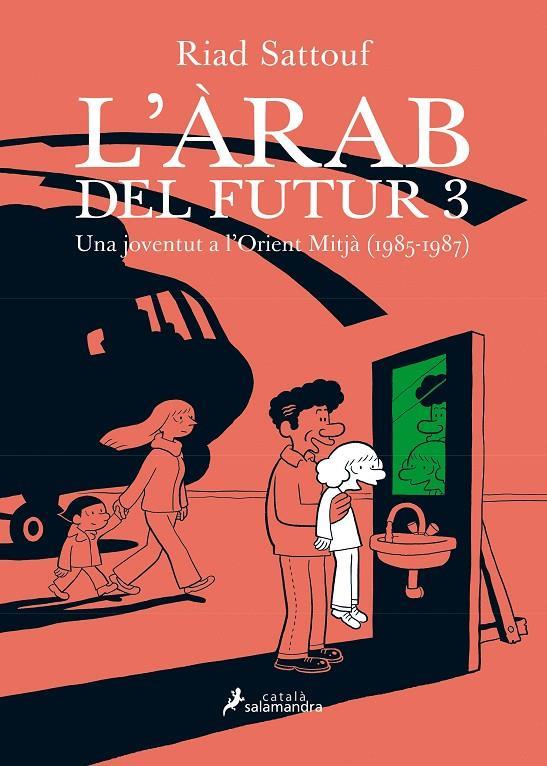 L'ARAB DEL FUTUR 3 | 9788416310234 | RIAD SATTOUF