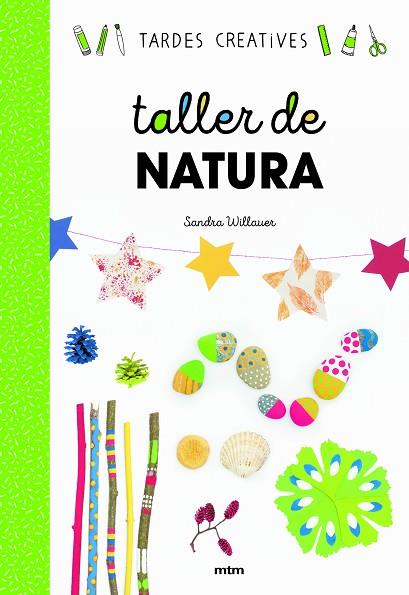 TALLER DE NATURA | 9788417165383 | SANDRA WILLAUER