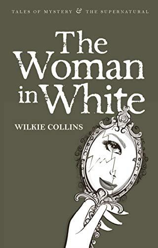 THE WOMAN IN WHITE | 9781840220841 | WILKIE COLLINS