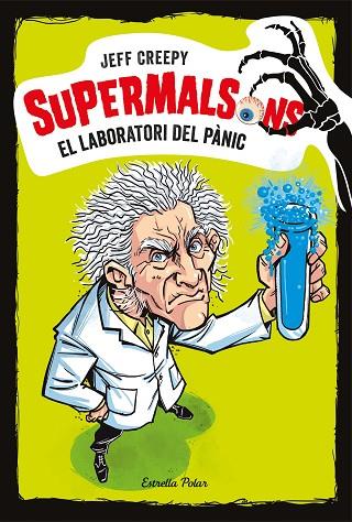 SUPERMALSONS 1 EL LABORATORI DEL PANIC | 9788491375616 | JEFF CREEPY