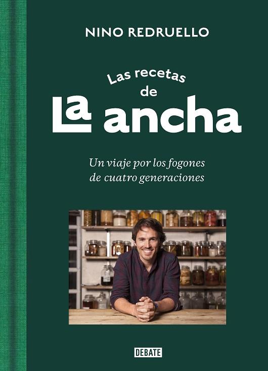 LAS RECETAS DE LA ANCHA | 9788418967412 | NINO REDRUELLO