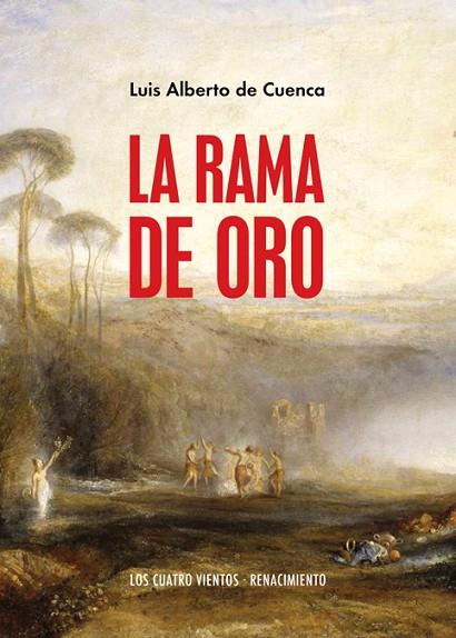 La Rama de Oro | 9788418387135 | LUIS ALBERTO DE CUENCA