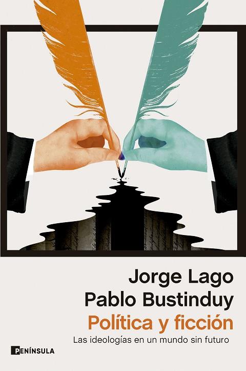 Politica y ficcion | 9788411002196 | Pablo Bustinduy & Jorge Lago