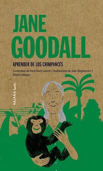 Jane Goodall Aprender de los chimpancés | 9788417440992 | Irene Duch Latorre
