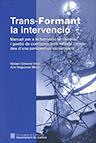 TRANSFORMANT LA INTERVENCIO | 9788439396239 | ROBERT GIMENO VIDAL & ANA NOGUERAS MARTIN