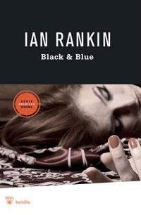 BLACK & BLUE | 9788498677072 | RANKIN, IAN