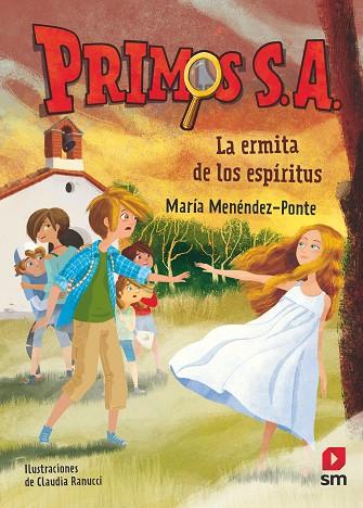 PRIMOS S.A. 03 LA ERMITA DE LOS ESPIRITUS | 9788491828273 | María Menéndez Ponte