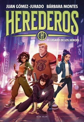 Herederos 01 El legado de los heroes | 9788419522955 | JUAN GOMEZ-JURADO & BARBARA MONTES