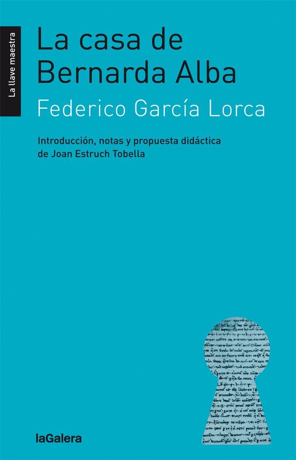 LA CASA DE BERNARDA ALBA | 9788424658793 | FEDERICO GARCIA LORCA