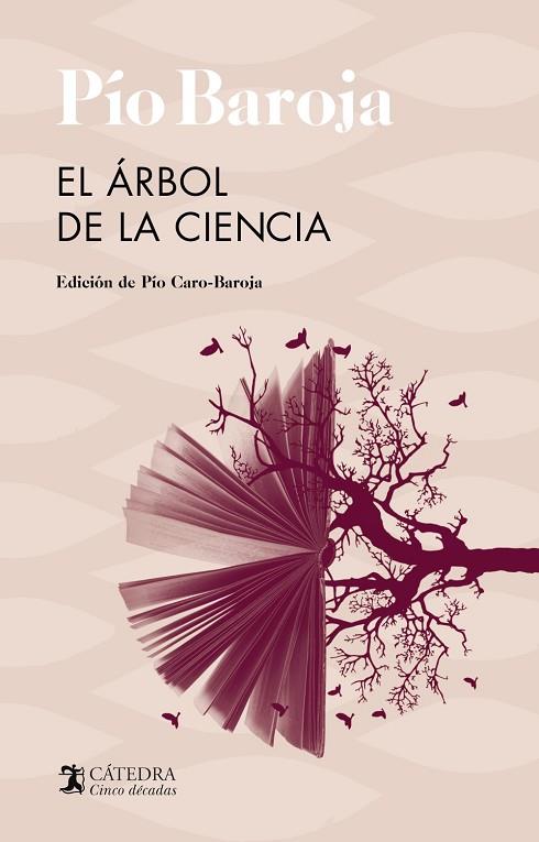 EL ÁRBOL DE LA CIENCIA | 9788437646084 | PIO BAROJA