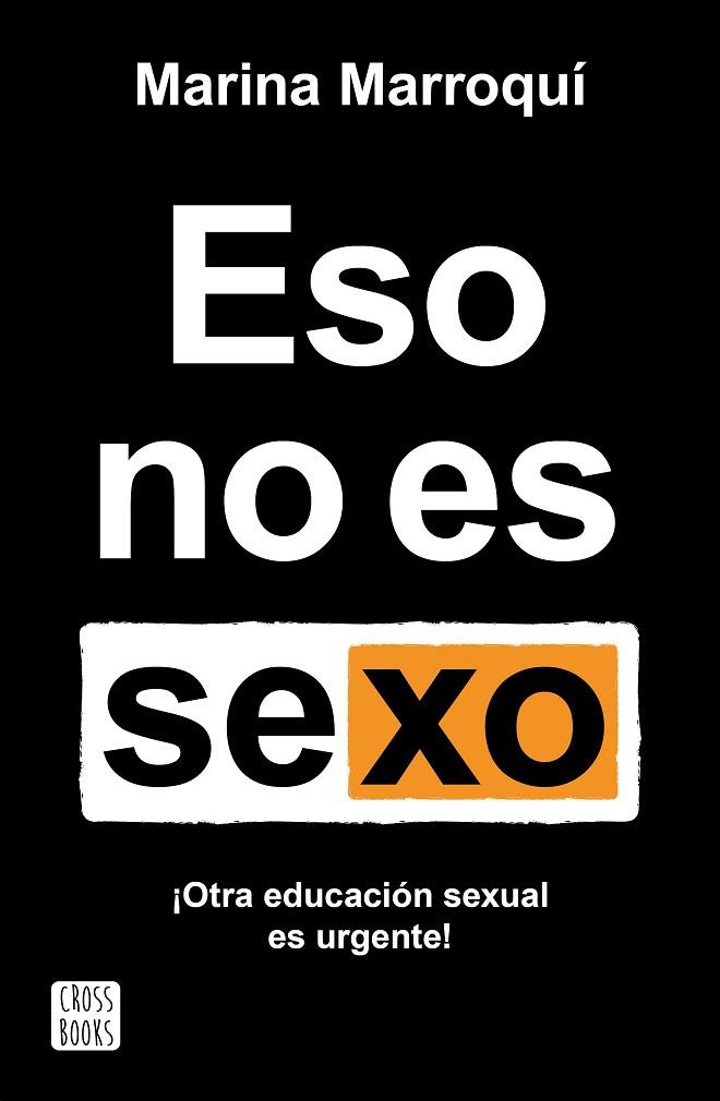 Eso no es sexo | 9788408269205 | Marina Marroquí Esclápez