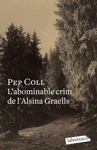 ABOMINABLE CRIM DE L'ALSINA GRAELLS, L' | 9788499300658 | PEP COLL