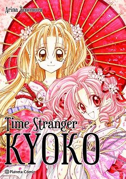 Time Stranger Kyoko | 9788411125550 | Arina Tanemura