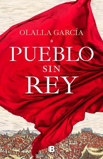 PUEBLO SIN REY | 9788466668132 | OLALLA GARCIA
