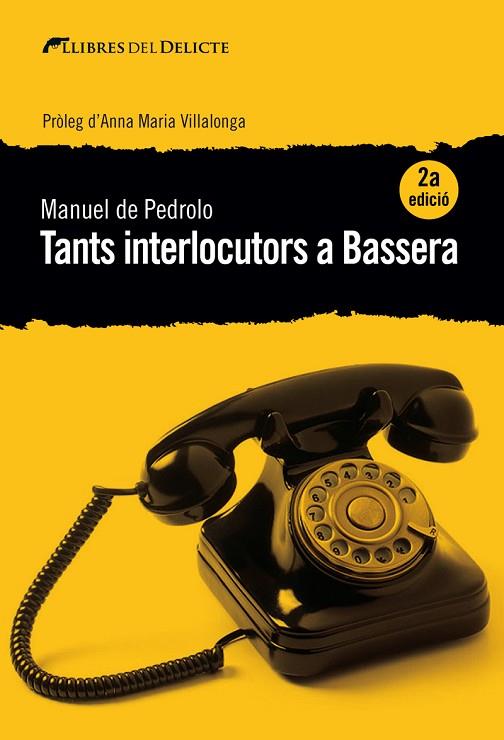 TANTS INTERLOCUTORS A BASSERA | 9788494788987 | MANUEL DE PEDROLO