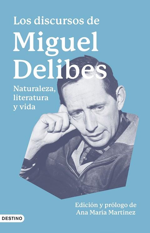 Los discursos de Miguel Delibes | 9788423363476 | Miguel Delibes