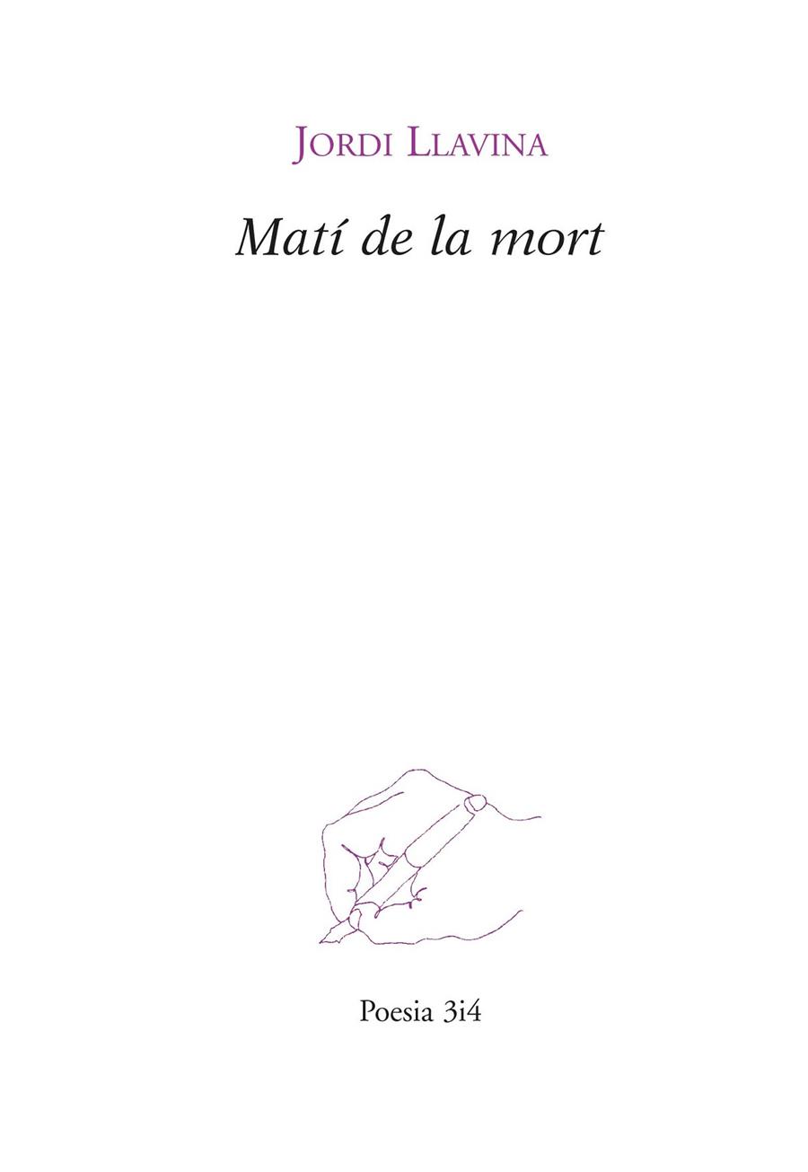 MATÍ DE LA MORT | 9788475029788 | JORDI LLAVINA