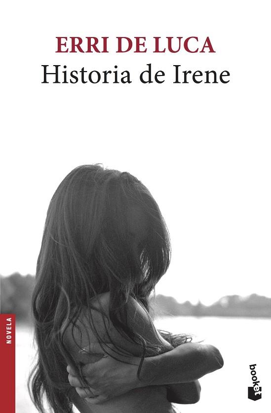 HISTORIA DE IRENE | 9788432234286 | ERRI DE LUCA