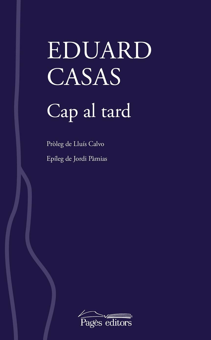 CAP AL TARD | 9788413033891 | EDUARD CASAS GASSÓ