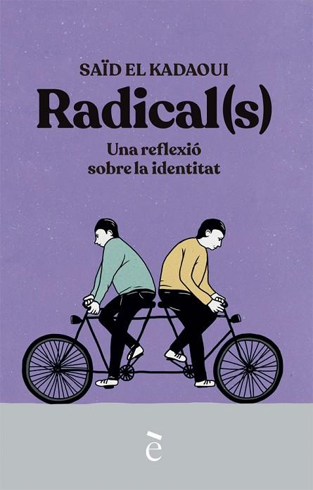 Radicals | 9788441232167 | Saïd El Kadaoui