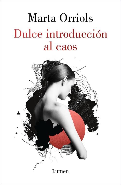 DULCE INTRODUCCION AL CAOS | 9788426407849 | Marta Orriols