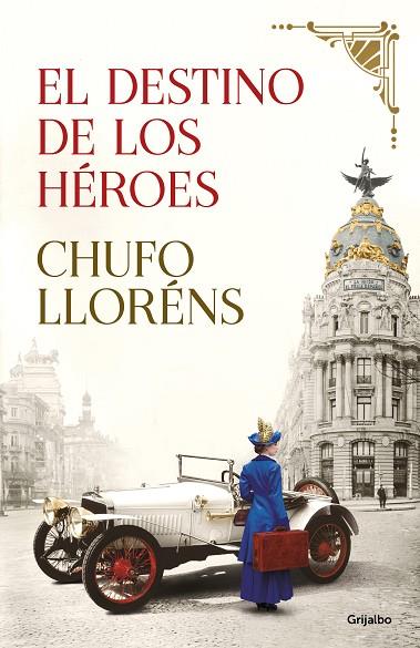 EL DESTINO DE LOS HEROES | 9788425358210 | CHUFO LLORENS