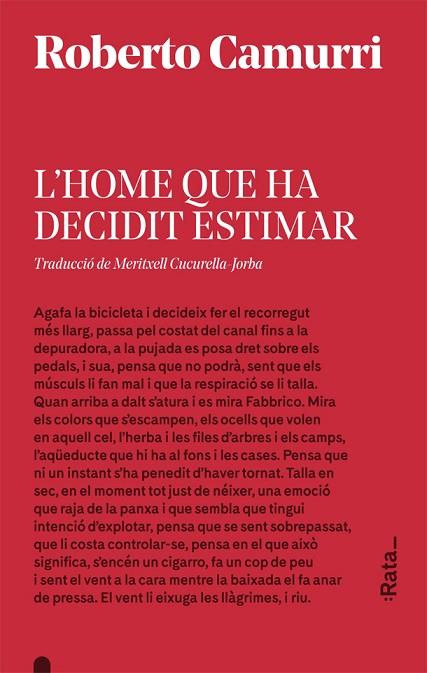 L'HOME QUE HA DECIDIT ESTIMAR | 9788416738533 | ROBERTO CAMURRI