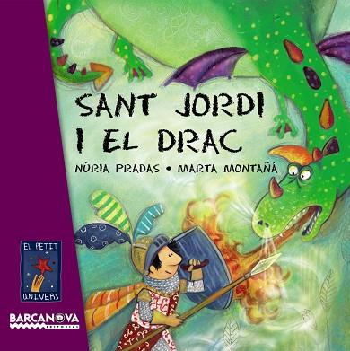 SANT JORDI I EL DRAC | 9788448926076 | NURIA PRADAS & MARTA MONTAÑA