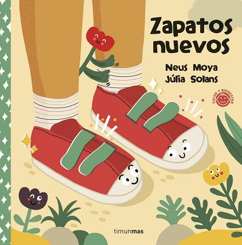 Zapatos nuevos | 9788408248323 | Neus Moya Arasa & Júlia Solans