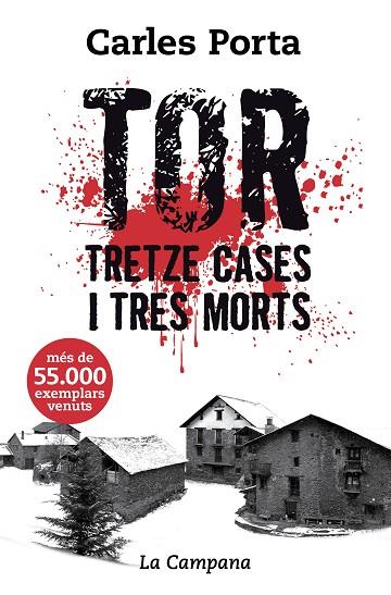 TOR TRETZE CASES I TRES MORTS | 9788416863136 | CARLES PORTA
