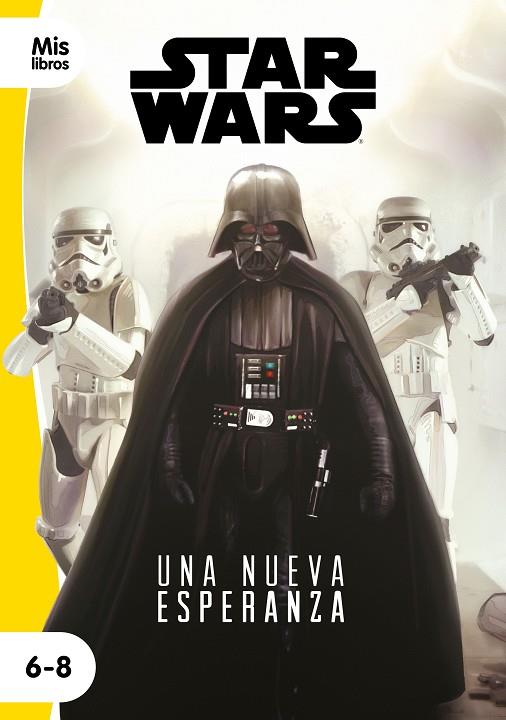 STAR WARS UNA NUEVA ESPERANZA | 9788408217794 | STAR WARS