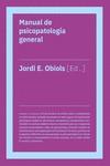 Manual de psicopatología general | 9788418236297 | JORDI OBIOLS