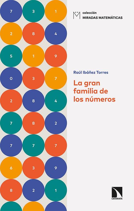 La gran familia de los números | 9788413522258 | RAUL IBAÑEZ
