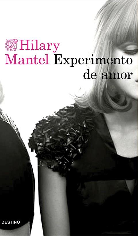 EL EXPERIMENTO DEL AMOR | 9788423350131 | HILARY MANTEL