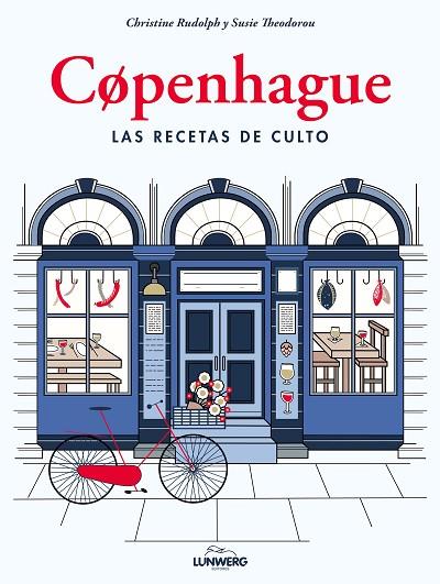 COPENHAGUE LAS RECETAS DE CULTO | 9788417858049 | CHRISTINE RUDOLPH & SUSIE THEODOROU