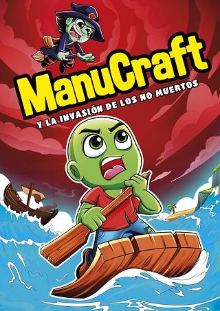 MANUCRAFT Y LA INVASION DE LOS NO-MUERTOS | 9788418057489 | MANUCRAFT
