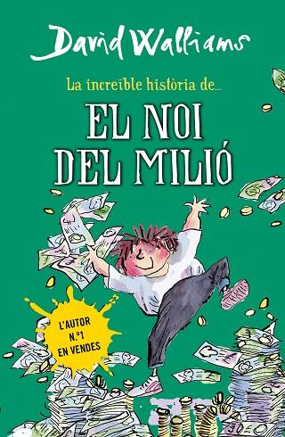 LA INCREIBLE HISTORIA DE EL NOI DEL MILIO | 9788490431061 | DAVID WALLIAMS