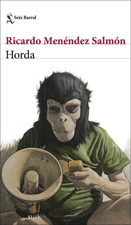 Horda | 9788432239236 | Ricardo Menéndez Salmón