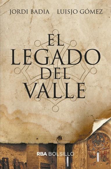 EL LEGADO DEL VALLE | 9788491872474 | GOMEZ LUISJO & BADIA JORDI