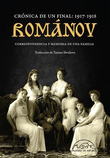 ROMANOV CRONICA DE UN FINAL 1917-1918 | 9788483932407 | AA. VV.
