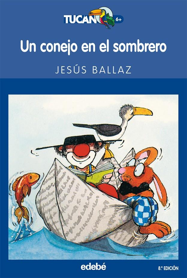CONEJO EN EL SOMBRERO, UN | 9788423687275 | BALLAZ, JESUS
