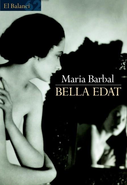 BELLA EDAT | 9788429752564 | MARIA BARBAL