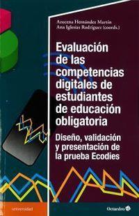 Evaluación de las competencias digitales de estudiantes de educación obligatoria | 9788418348082 | Azuzena Hernández Martín & Ana Iglesias Rodríguez